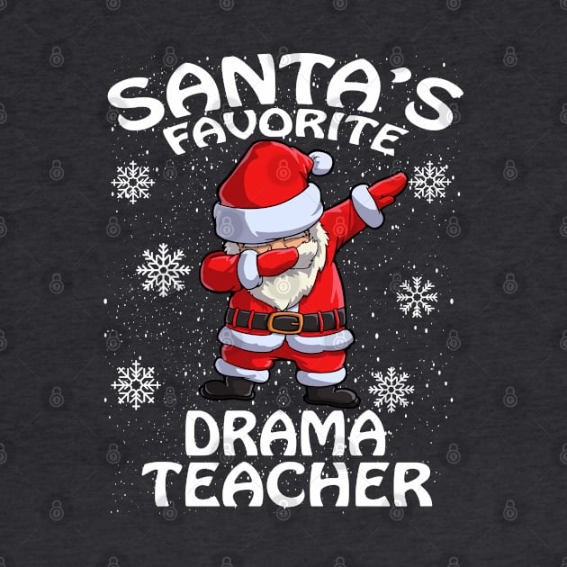 Santas Favorite Drama Teacher Christmas by intelus